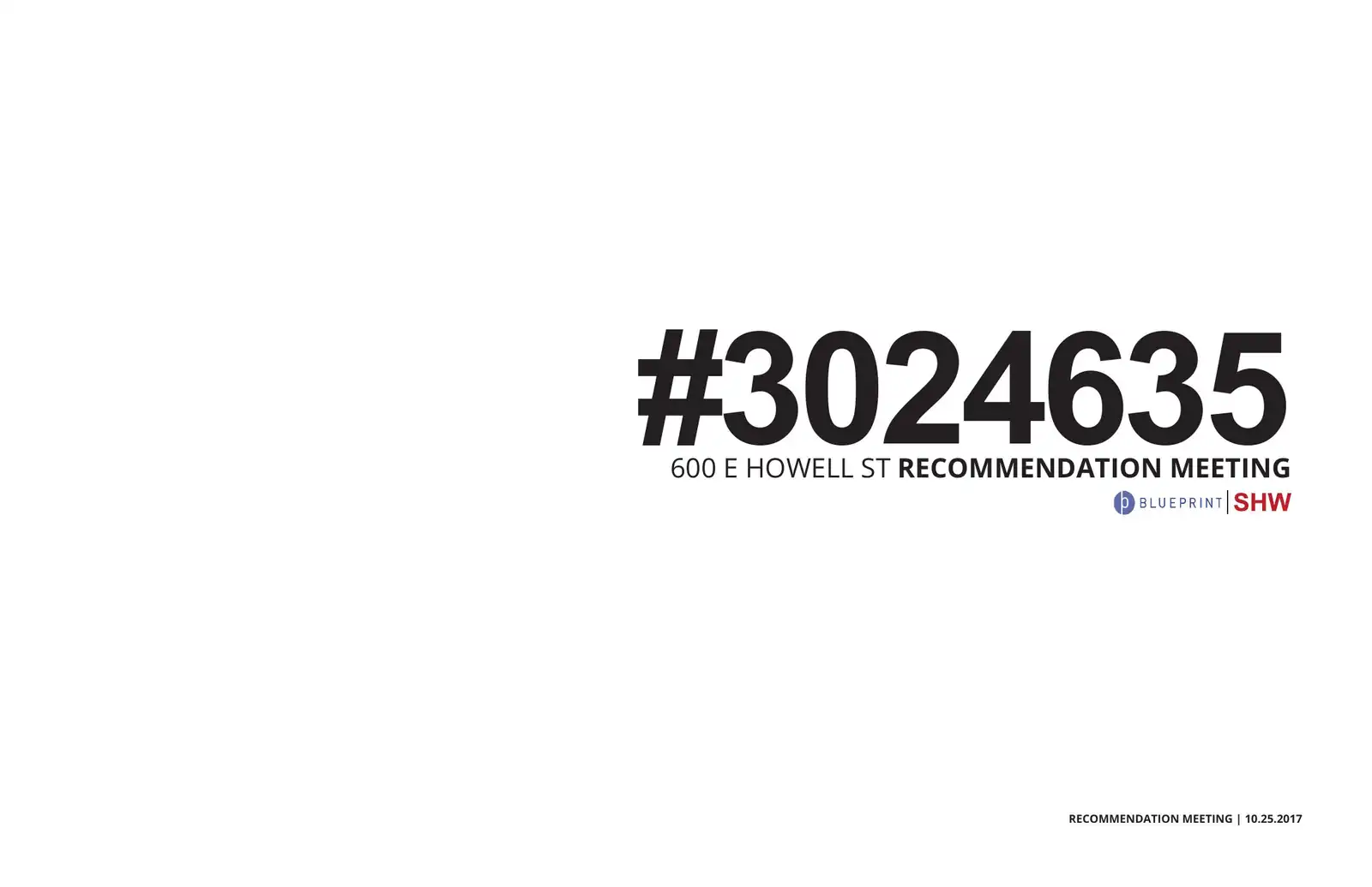 Design review proposal for 600 E Howell St